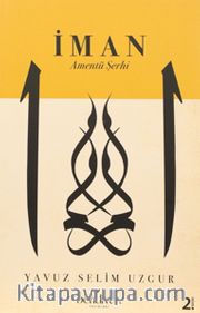 İman <br /> Amentü Şerhi