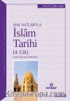 Ana Hatlarıyla İslam Tarihi 4