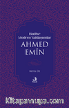 Hadise Modern Yaklaşımlar Ahmed Emîn