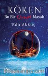 Köken & Bu Bir Cinayet Masalı