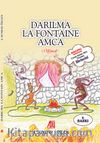 Darılma La Fontaine Amca