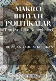 Makro İhtiyati Politikalar <br /> Teori ve Ülke Deneyimleri