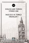 English And Turkish Stories One (A2) & İngilizce ve Türkçe Hikayeler