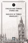 English And Turkish Stories One (B2) & İngilizce ve Türkçe Hikayeler 