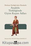 Anadolu Türklüğünde Giyim Kuşam Adları 