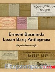 Ermeni Basınında Lozan Barış Antlaşması