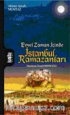 Evvel Zaman İçinde İstanbul Ramazanları