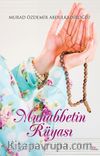 Muhabbetin Rüyası