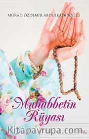 Muhabbetin Rüyası