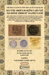 Silsile-i Aliyyeʼnin Son Altun Halkası Seyyid Abdülhakîm-i Arvasî “Kuddise Sirruh” Hazretleri