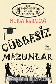 Cübbesiz Mezunlar