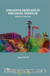 Ankara’ya Erişilebilir Mekansal Öneriler Yaratıcı Kentler