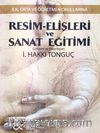 Resim-Elişleri ve Sanat Eğitimi