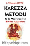 Karezza Yöntemi & Birlikte Aşk Sanatı