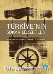 Türkiye'nin Sokak Lezzetleri