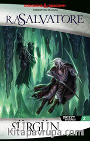 Sürgün / Drizzt Efsanesi 2