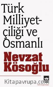 Türk Milliyetçiliği ve Osmanlı