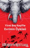 Yirmi Beş Keşifte Evrimin Öyküsü