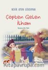 Çöpten Gelen İlham