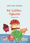 Bir Lütfen Öyküsü