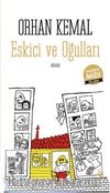 Eskici ve Oğulları (Midi Boy)