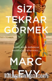 Sizi Tekrar Görmek