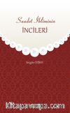 Saadet İkliminin İncileri