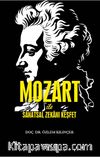 Mozart ile Sanatsal Zekanı Keşfet