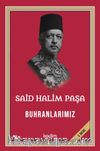Said Halim Paşa - Buhranlarımız