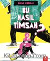 Bu Nasıl Timsah?