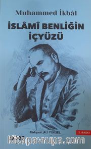 İslami Benliğin İçyüzü