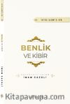 Benlik ve Kibir 