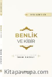 Benlik ve Kibir 