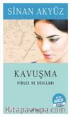 Kavuşma Piruze ve Oğulları (Midi Boy)