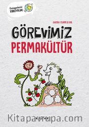 Görevimiz Permakültür