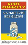 Maymun Evine Hoş Geldiniz