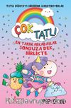 Çok Tatlı / En Yakın Arkadaşlar Sonsuza Dek Birlikte
