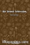 Bir Demet Tebessüm
