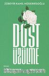 Dost Üzülme