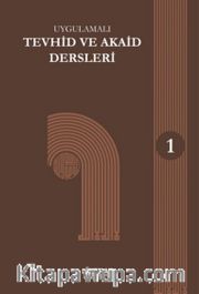 Tevhid ve Akaid Dersleri 1