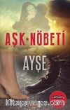 Aşk Nöbeti
