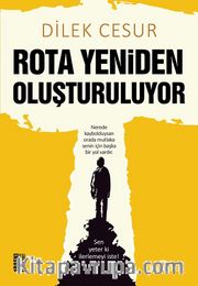 Rota Yeniden Oluşturuluyor