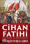 Cihan Fatihi Sultan II. Mehmed