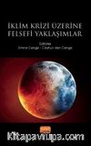 İklim Krizi Üzerine Felsefi Yaklaşımlar