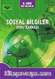 6. Sınıf SBS Hazırlık Sosyal Bilgiler Soru Bankası