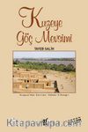 Kuzeye Göç Mevsimi