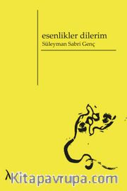Esenlikler Dilerim