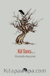 Kül Sancı