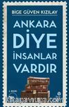 Ankara Diye İnsanlar Vardır
