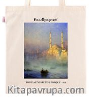 Askılı Bez Çanta - Ressamlar - Ivan Ayvazovski - Tophane Nusretiye Mosque 1884